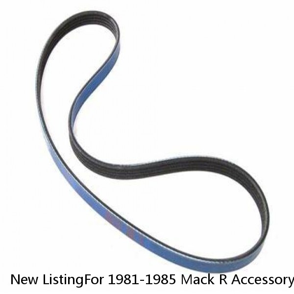 New ListingFor 1981-1985 Mack R Accessory Drive Belt Alternator Gates 45623SH 1982 1983
